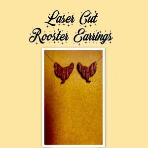 Laser Cut Rooster Earrings, Rooster Earrings